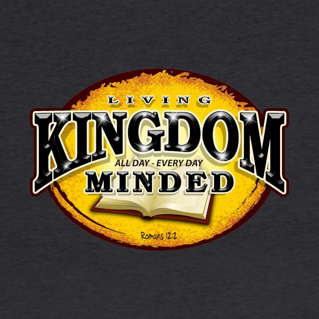 KINGDOM MINDED T's by newsalemart